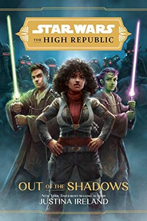 Couverture Hors de l'ombre.  Cette image fait partie d'un article sur l'ordre de lecture de tous les livres Star Wars : The High Republic. 